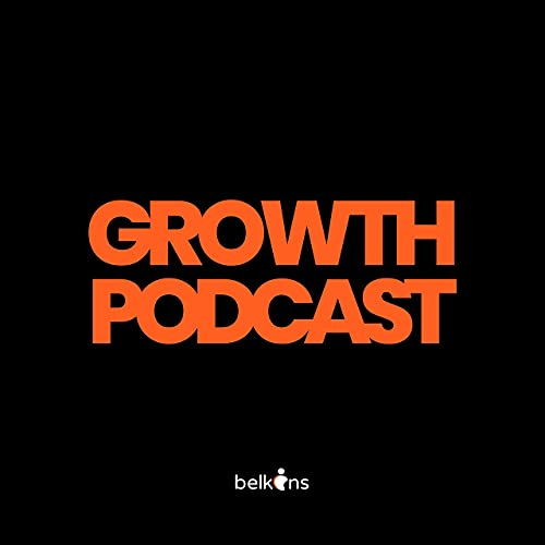 Belkins Growth Podcast