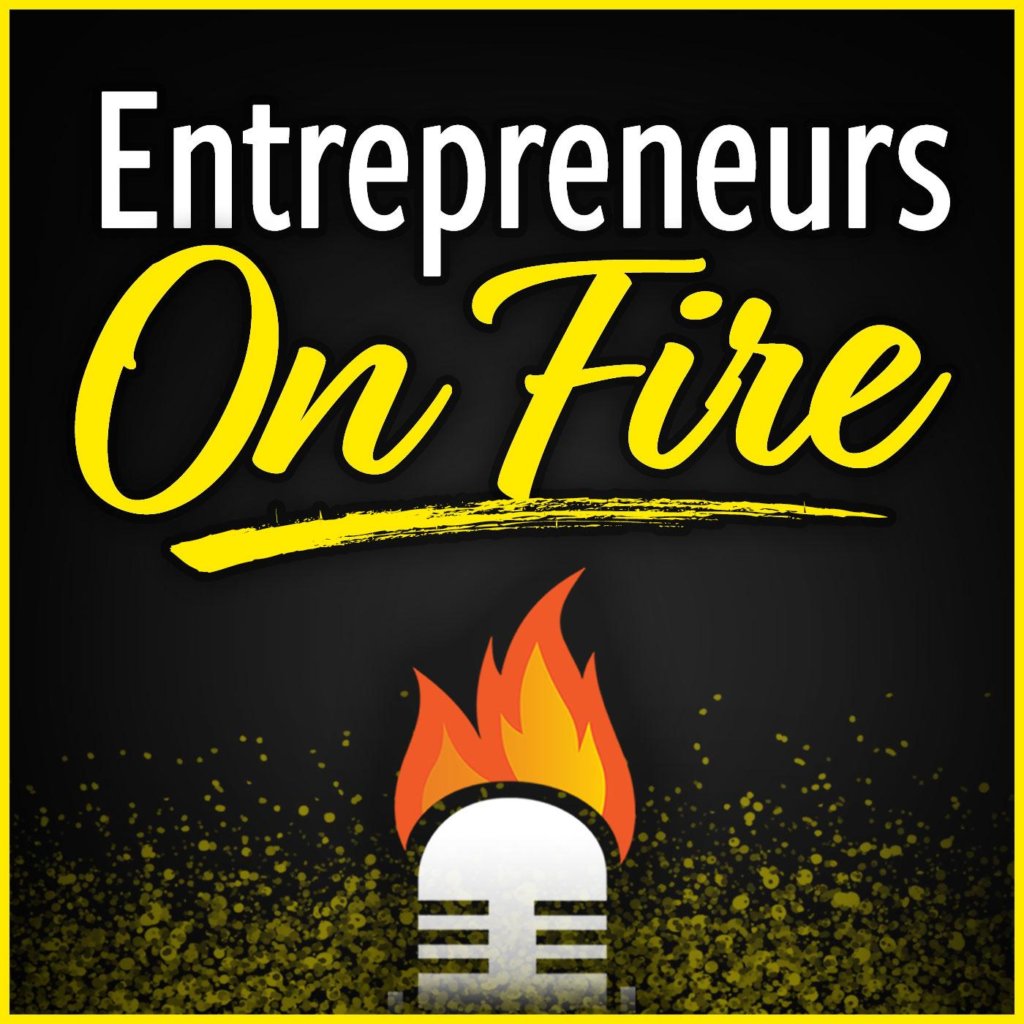 Entrepreneurs on Fire-Podcast