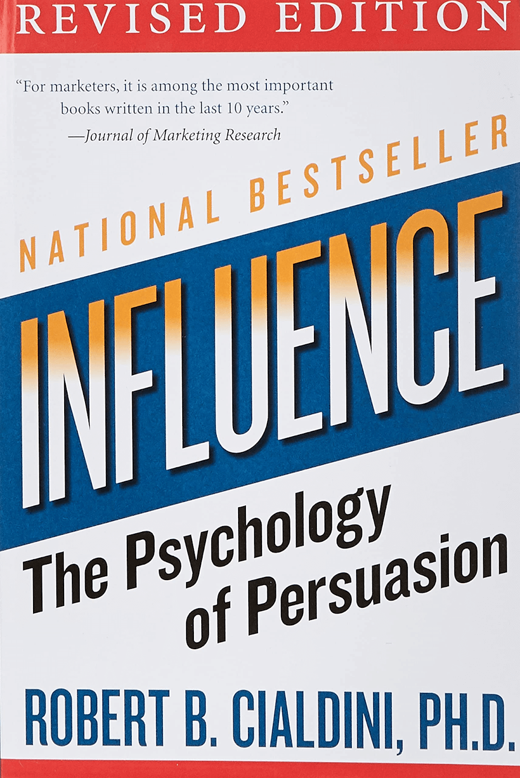 Influence The Psychology of Persuasion